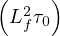( 2  )
 Lfτ0
