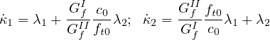 ˙κ  = λ + GIf-c0λ ; κ˙ = GIIf-ft0λ  + λ
 1    1  GIIf ft0 2   2   GIf c0 1    2
